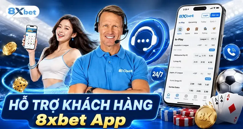 Hỗ Trợ Khách Hàng 8xbet App